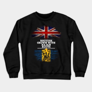 British Grown With Bajan Roots - Gift for Barbados With Roots From Bajan Crewneck Sweatshirt